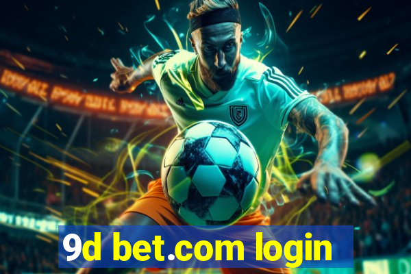 9d bet.com login