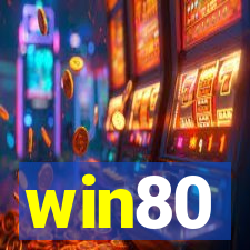 win80