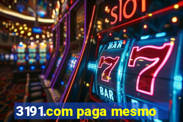 3191.com paga mesmo