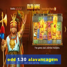 odd 1.30 alavancagem