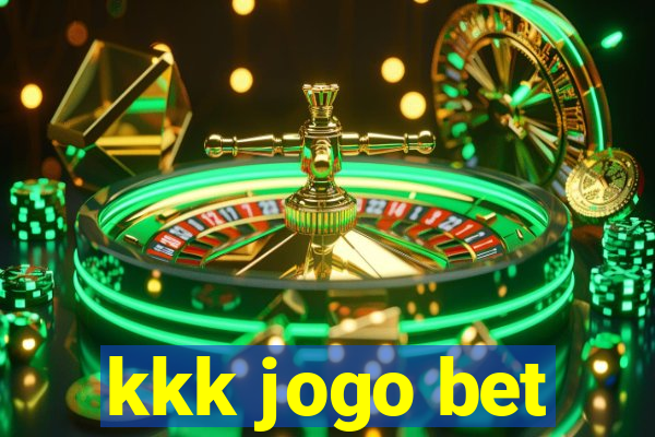 kkk jogo bet