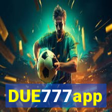 DUE777app