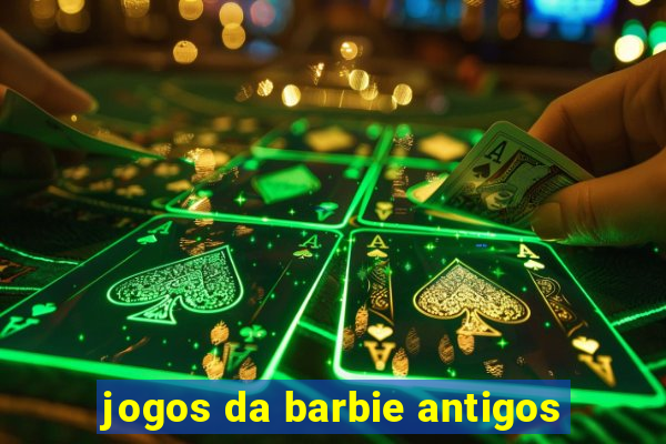 jogos da barbie antigos