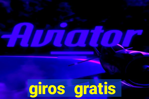 giros gratis estrela bet