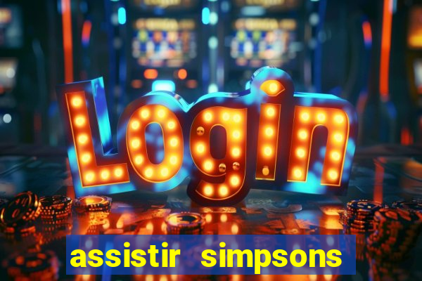 assistir simpsons online dublado