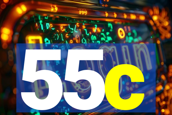 55c