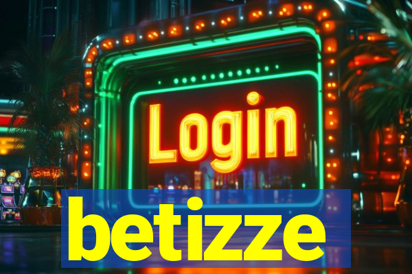 betizze