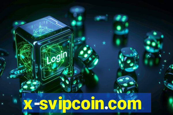 x-svipcoin.com