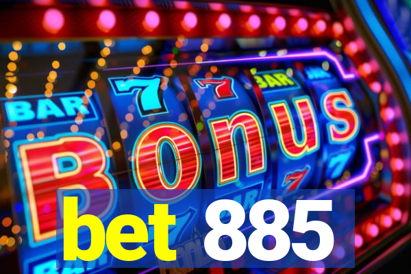 bet 885