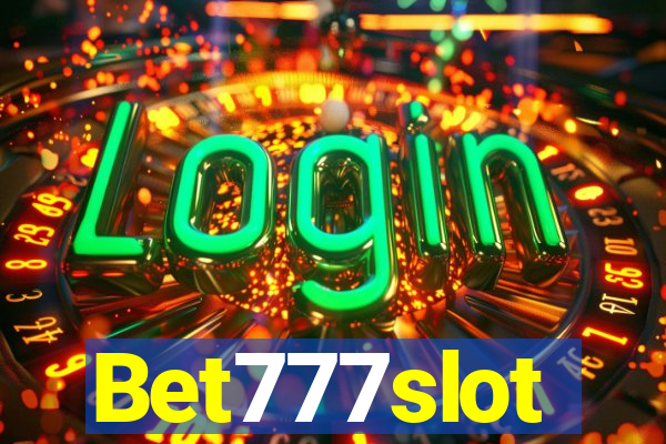 Bet777slot