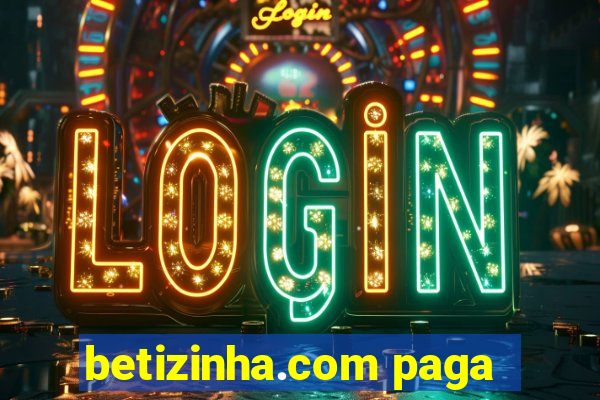 betizinha.com paga