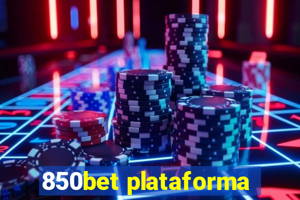 850bet plataforma