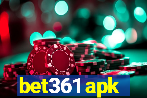 bet361 apk