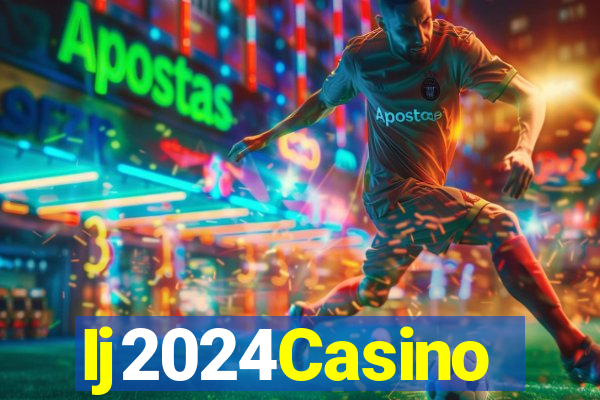 Ij2024Casino