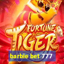 barbie bet 777