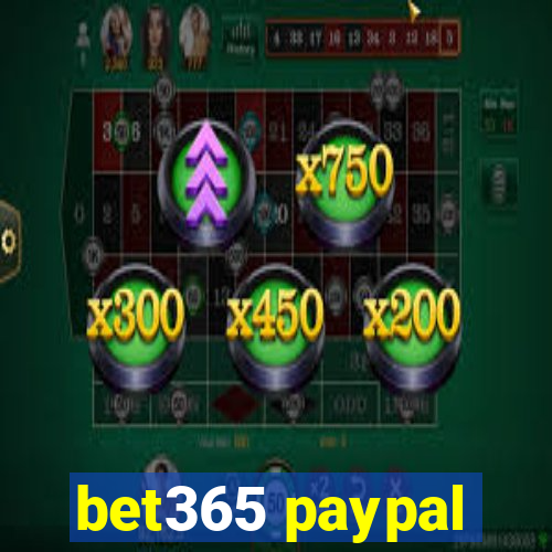 bet365 paypal