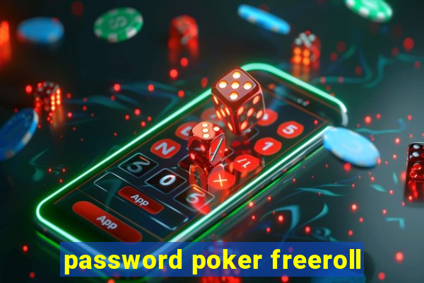 password poker freeroll