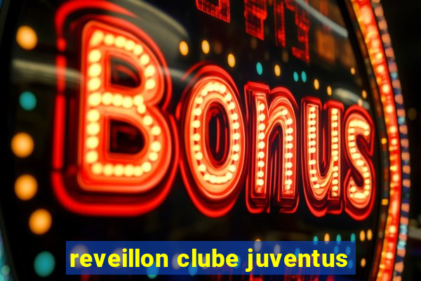 reveillon clube juventus