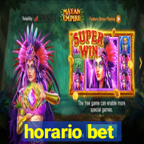 horario bet