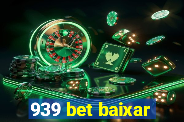 939 bet baixar