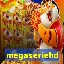 megaseriehd