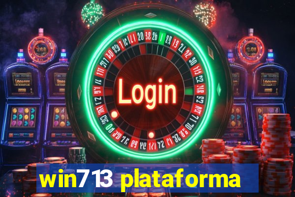 win713 plataforma