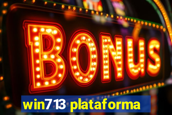 win713 plataforma