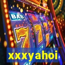 xxxyahoi