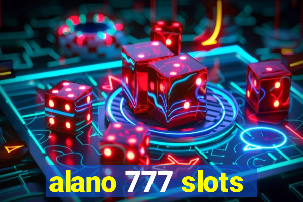 alano 777 slots