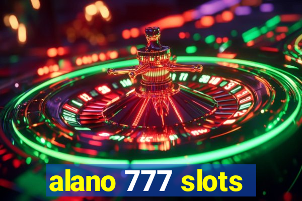 alano 777 slots