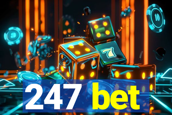 247 bet