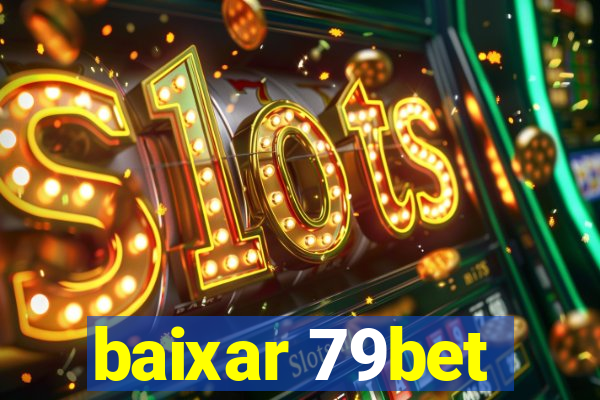 baixar 79bet