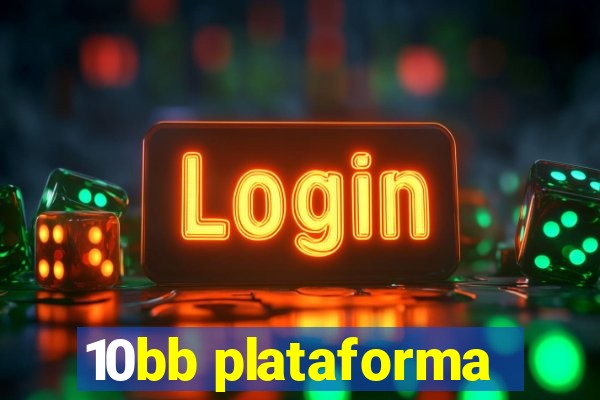 10bb plataforma