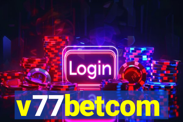 v77betcom