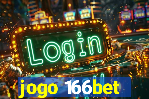 jogo 166bet