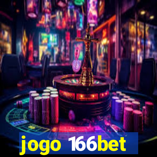 jogo 166bet