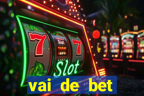 vai de bet gusttavo lima app