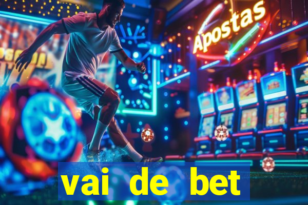 vai de bet gusttavo lima app