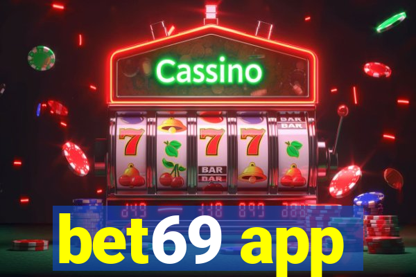 bet69 app