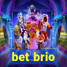 bet brio