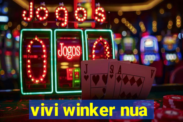 vivi winker nua