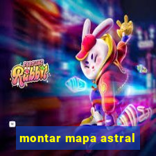 montar mapa astral