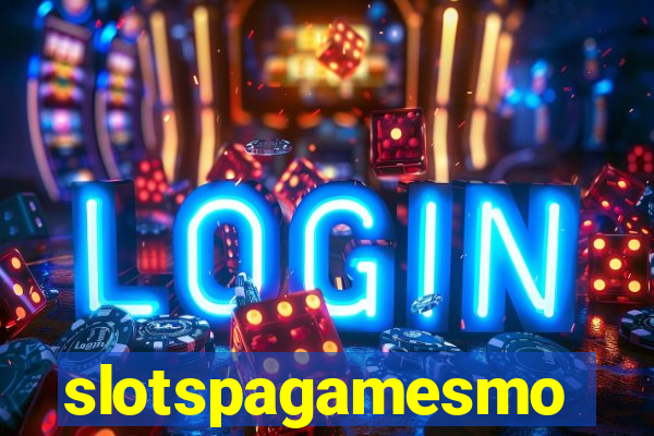 slotspagamesmo