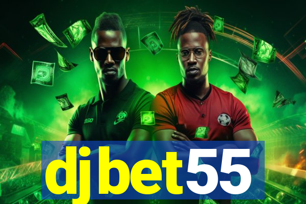 djbet55