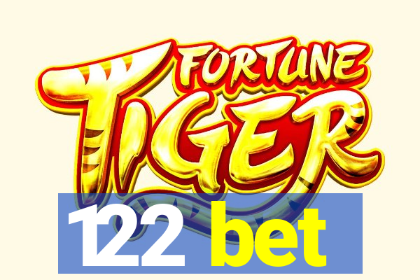 122 bet