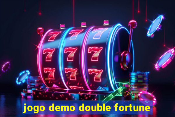 jogo demo double fortune