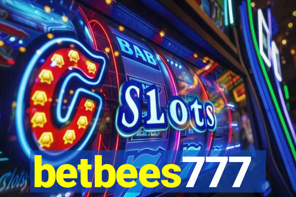 betbees777