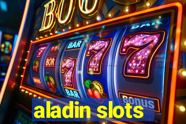 aladin slots