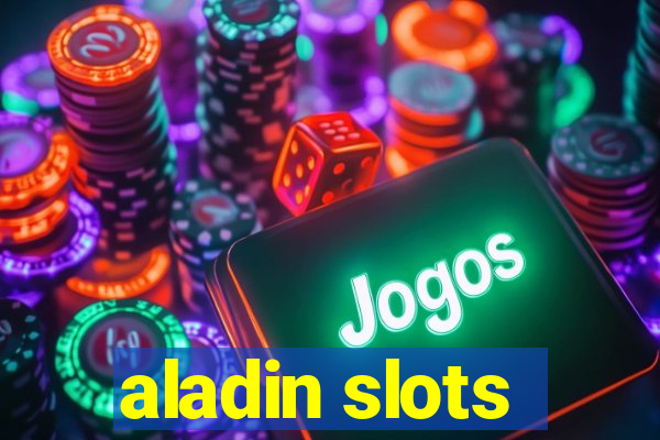 aladin slots