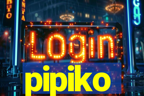 pipiko